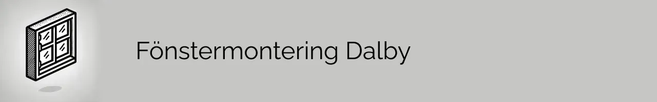 Fönstermontering Dalby