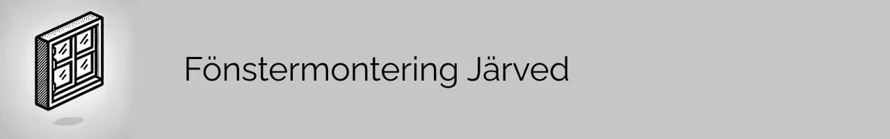 Fönstermontering Järved