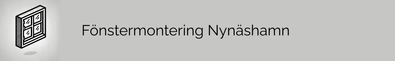 Fönstermontering Nynäshamn