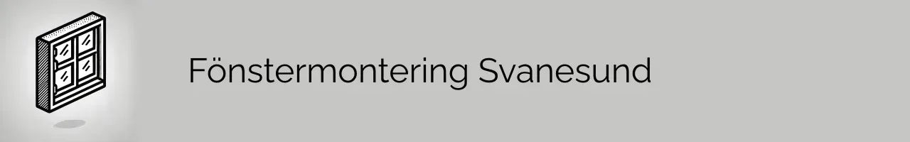 Fönstermontering Svanesund