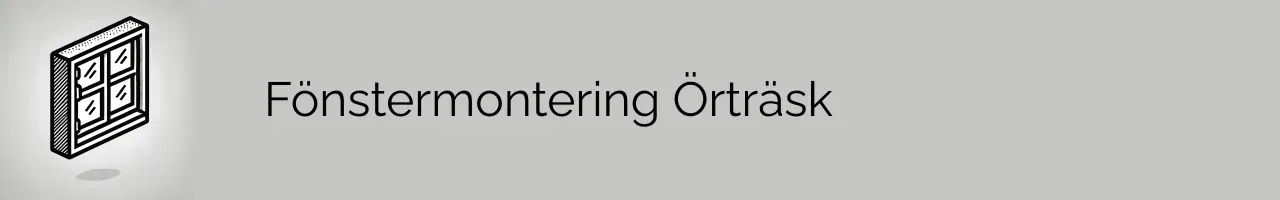 Fönstermontering Örträsk