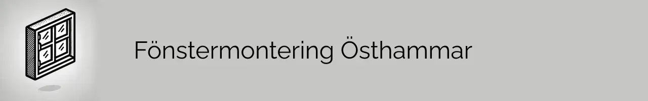 Fönstermontering Östhammar